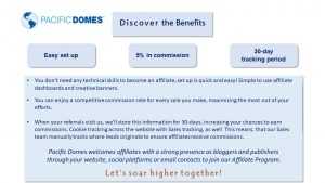 Pacific Domes Affiliate Program Benefits