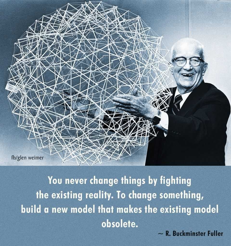 Buckminster Fuller Quote